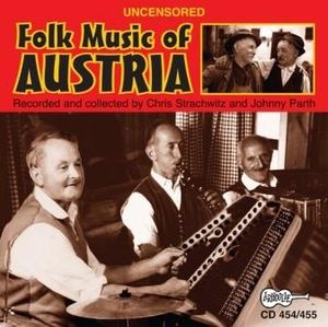 Uncensored Folk Music of Austria