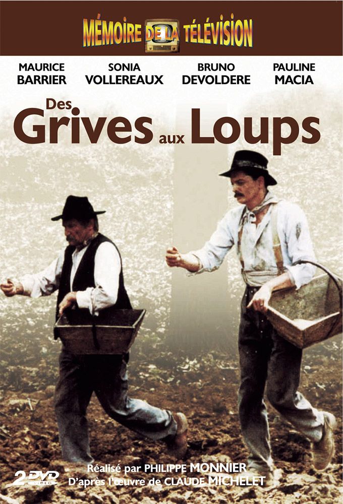 Feuilleton des grives aux loups