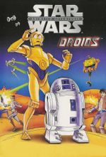 Affiche Droïdes : Les Aventures de R2-D2 et C-3PO