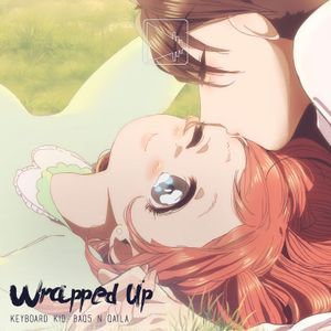 wrapped up (Single)