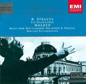 R. Strauss: Ein Heldenleben / Wagner: Music from Der fliegende Holländer & Parsifal