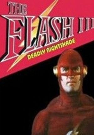Flash III : Deadly Nightshade
