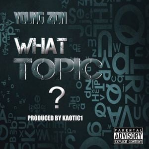 What Topic? (Single)