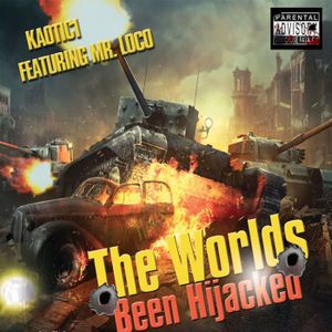 The World's Been Hijacked (Single)