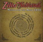Pochette Zillo Medieval Mittelalter und Musik CD III