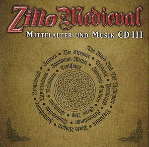 Zillo Medieval Mittelalter und Musik CD III