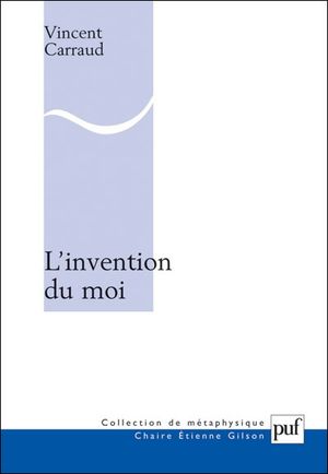 L'invention du moi