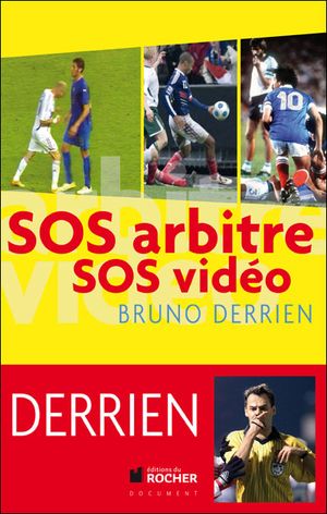 SOS arbitres, SOS vidéo