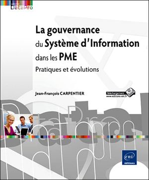 La gouvernance du systeme d'information dans les PME