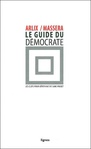 Le guide du démocrate