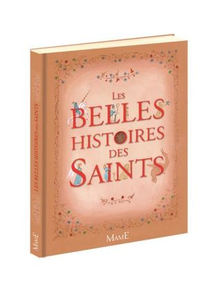 Les belles histoires des Saints