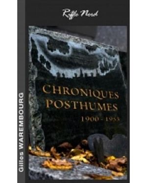 Chroniques posthumes