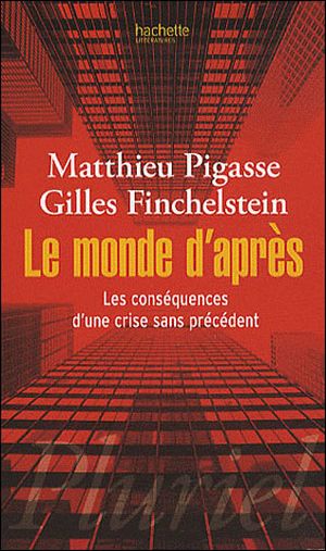 Le monde d'après une crise sans précédent