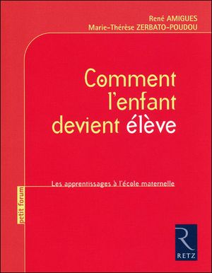 Comment l'enfant devient élève