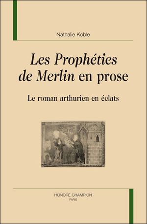 Les prophéties de Merlin en prose