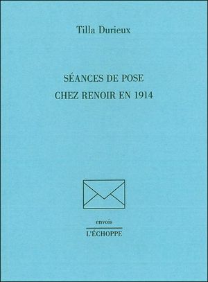 Séances de pose chez Renoir en 1914