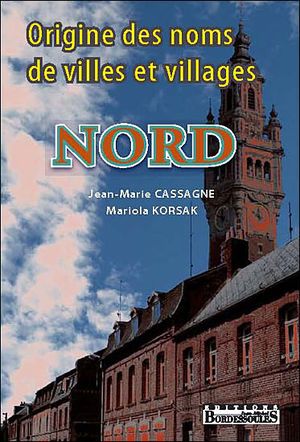 Origine des noms de villes et villages du Nord