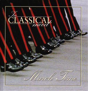 In Classical Mood: March Time