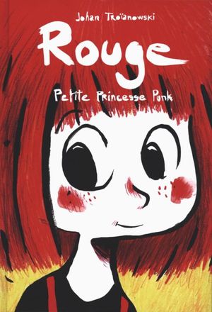 Rouge, Petite Princesse Punk