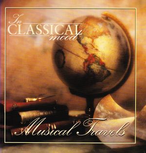In Classical Mood: Musical Travels