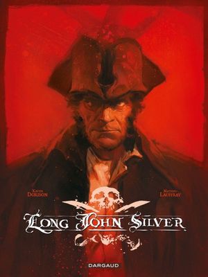 Long John Silver, intégrale