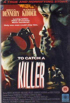 To Catch a Killer