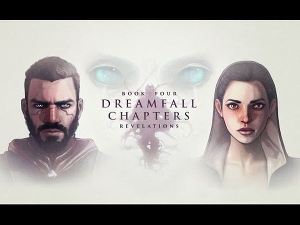 Dreamfall Chapters: Book 4 - Revelations