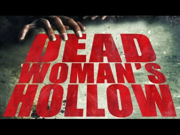 Dead Woman's Hollow