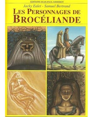 Les personnages de Brocéliande