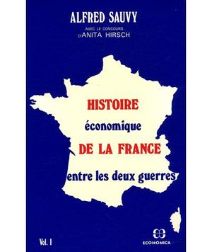 Histoire économique de la France entre les deux guerres