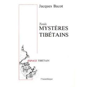 Trois mystères tibétains