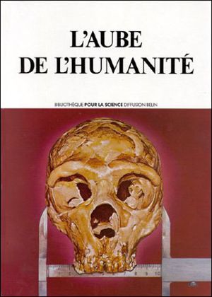 L'aube de l'humanité