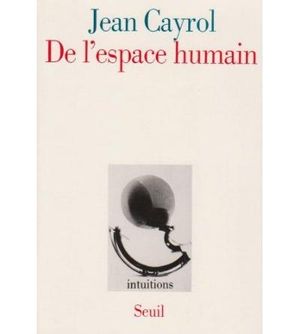 De l'espace humain