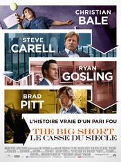 Affiche The Big Short : Le Casse du siècle Affiche The Big Short : Le Casse du siècle