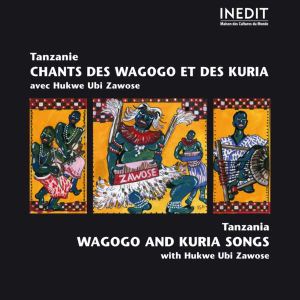 Tanzanie: Chants des Wagogo et des Kuria