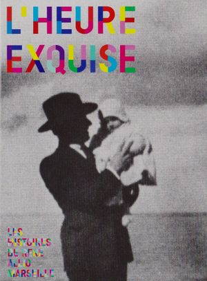L'Heure exquise