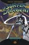 Le Surfer d'argent : L'Intégrale, tome 2