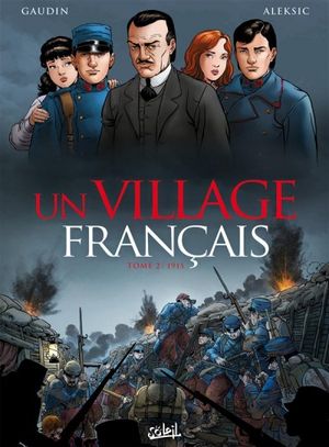 1915 - Un village Français, tome 2