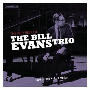 The Very Best of the Bill Evans Trio