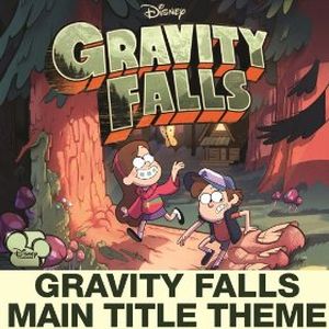 Gravity Falls Main Title Theme (Single)