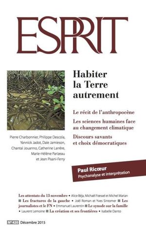 Esprit décembre 2015 - Habiter la Terre autrement