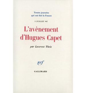 L'Avènement d'Hugues Capet