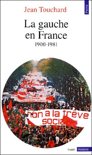 La Gauche en France depuis 1900