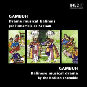 Gambuh: Drame musical balinais