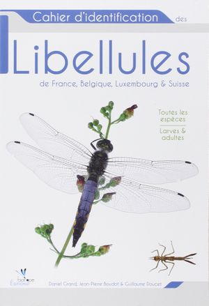 Libellules de France, Belgique, Luxembourg et Suisse