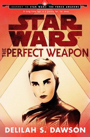 Star Wars: The Perfect Weapon
