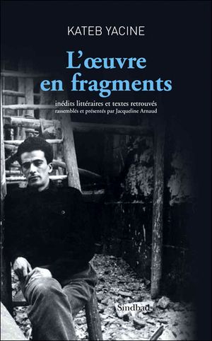 L'Oeuvre en fragments