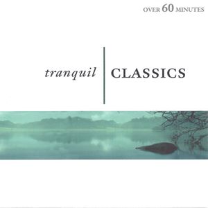 Tranquil Classics