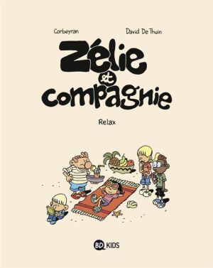 Relax - Zélie et Compagnie, tome 11
