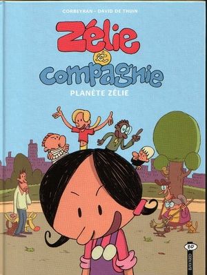 Planète Zélie - Zélie et Compagnie (1ère série), tome 3